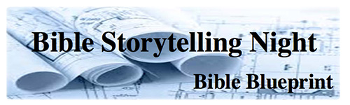 Bible Storytelling Night: February 16, 2014