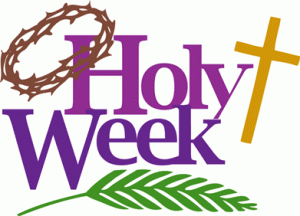 Holy Week: April 2014