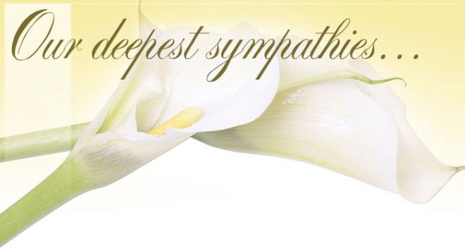 Our deepest sympathy